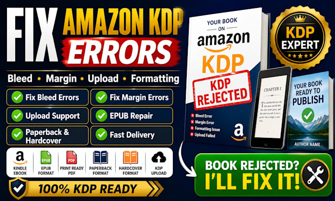 fix amazon KDP upload and bleed kindle, paperback, margin and publishing errors