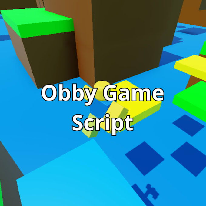 script something to a obby roblox game,text me first