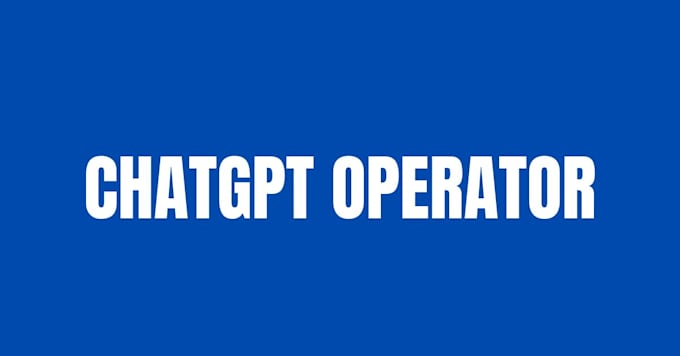 be your chatgpt operator for your business