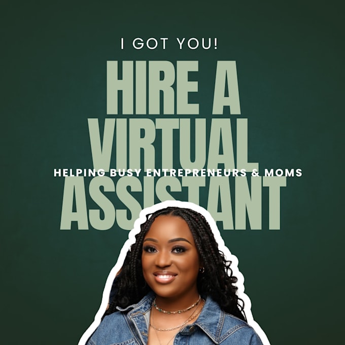 be your dependable, behind the scenes virtual assistant