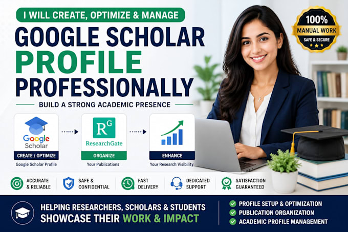 create, optimize, and manage your google scholar profile professionally