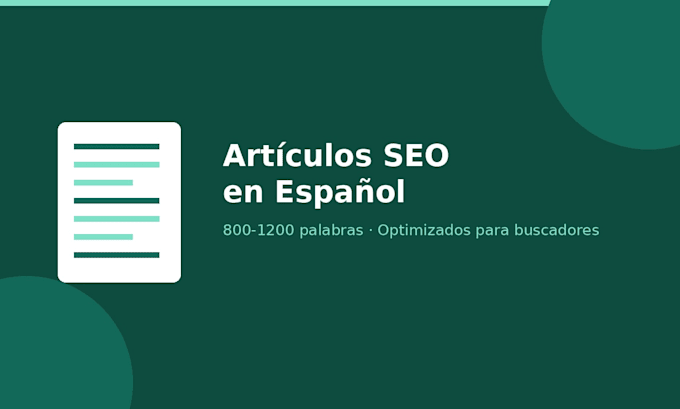 write SEO optimized articles in spanish