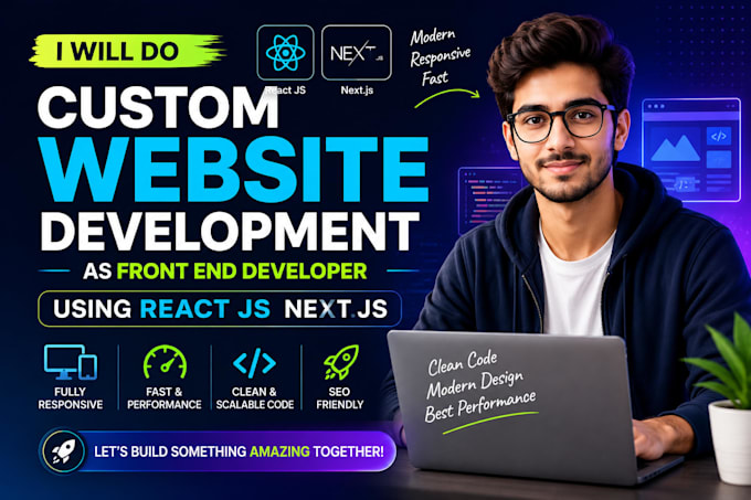 do custom website development as front end developer using react js next js