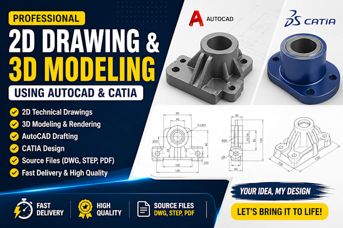 do 3d modeling and 2d drafting in catia and autocad