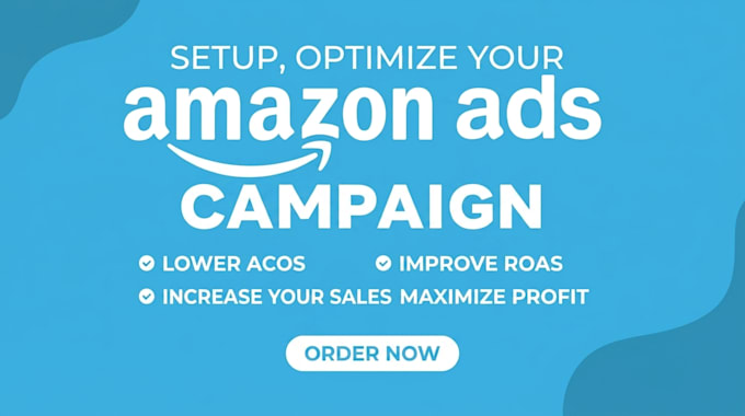 setup manage, optimize amazon PPC campaign, amazon ads campaign