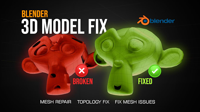 fix your 3d model issue in blender proffesionally