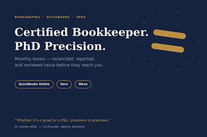 do monthly bookkeeping, reconciliation, and financial reporting