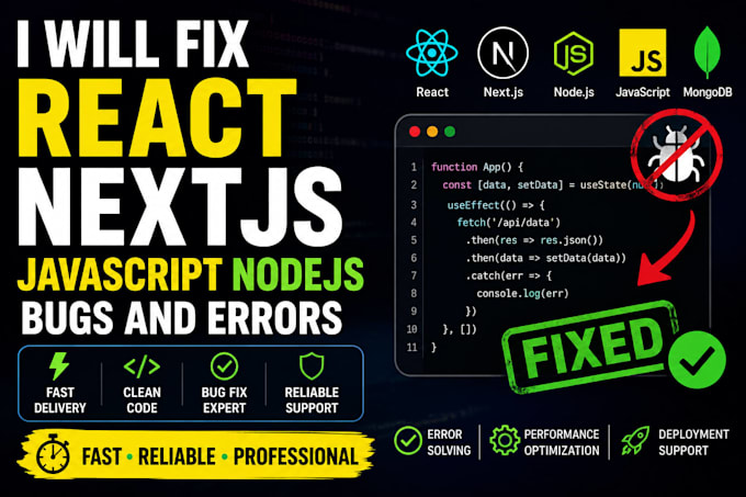 fix react nextjs javascript nodejs bugs and errors