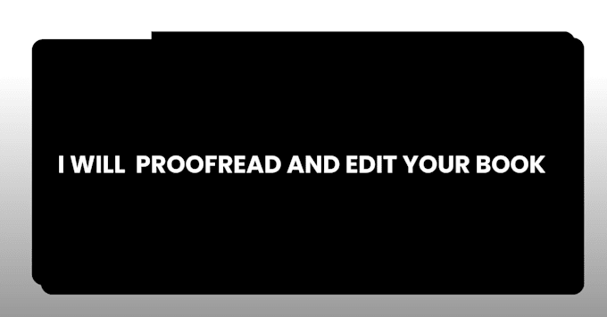 proofread and edit your book