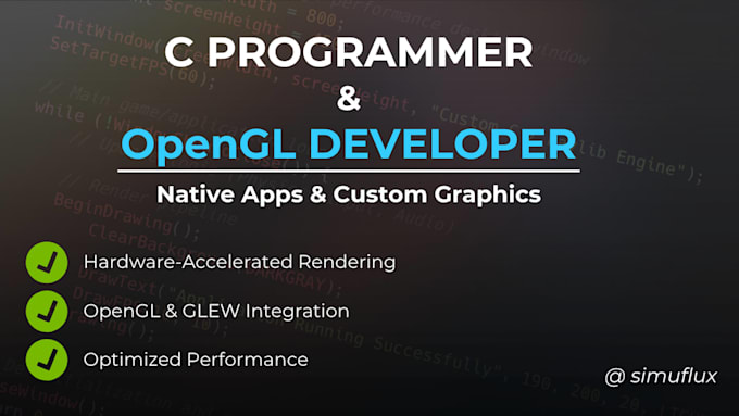 develop c opengl and glew graphics apps, engines or simulations