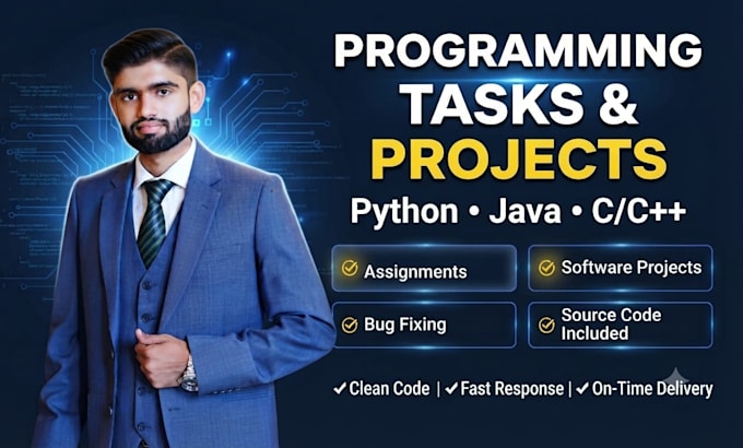 do python java and c programming tasks assignments and software projects