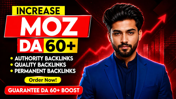 increase moz da 60 plus with niche relevant authority backlinks