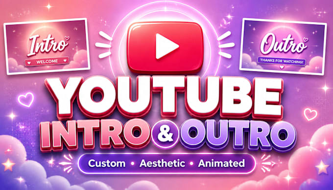 create an aesthetic youtube intro and outro animation
