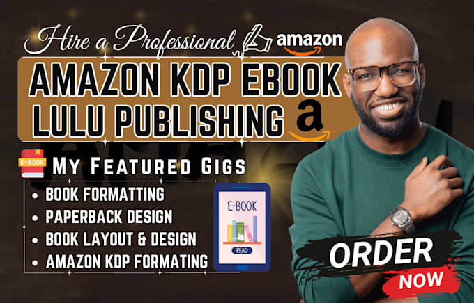 do amazon kdp book formatting, lulu, kindle book, paperback design, print layout