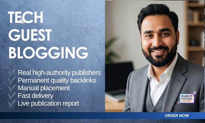 do tech guest blogging on high authority websites