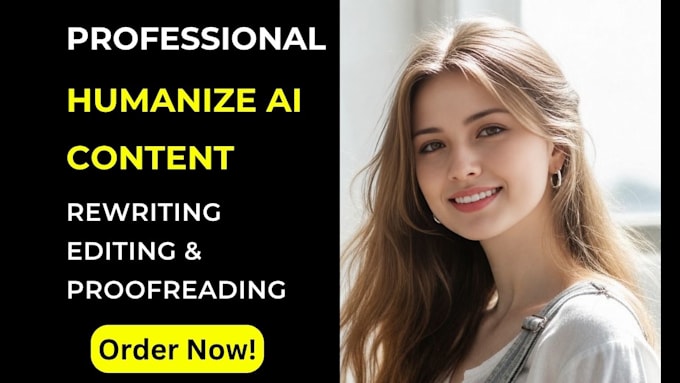 edit and humanize ai content, ai generated content editing