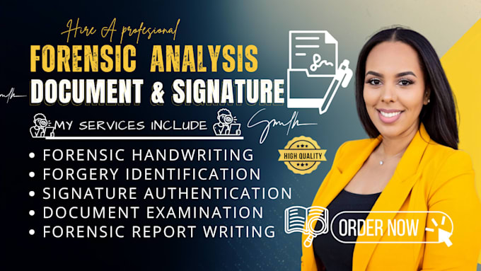 do forensic handwriting and signature analysis with expert report
