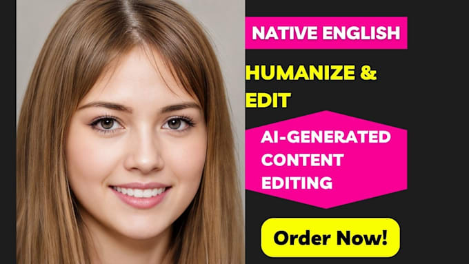 edit and humanize ai content, chatgpt and ai content editing