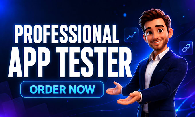 be your professional mobile app tester