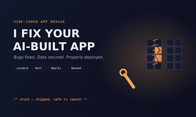fix, secure, and finish your lovable, bolt, or replit app