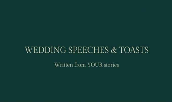 write a heartfelt wedding speech, best man toast, or event speech