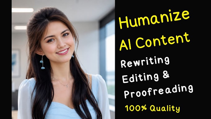 edit and humanize ai content, ai content editing services