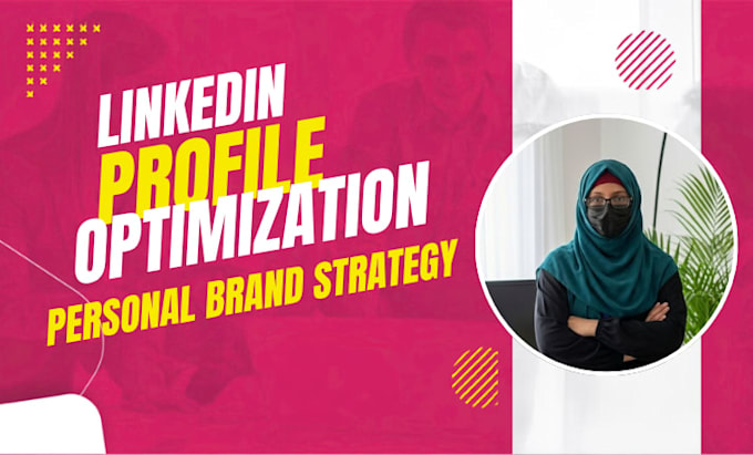 optimize your linkedin profile with personal brand strategy