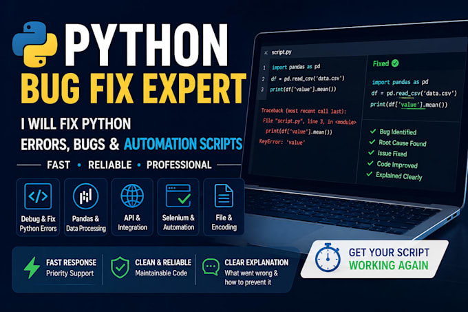 fix python bugs, errors, and automation scripts