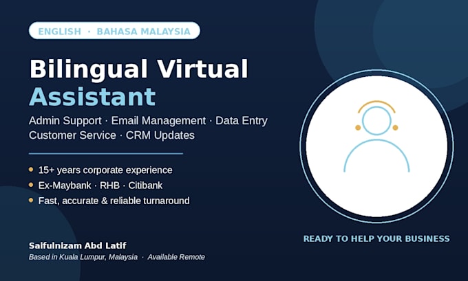 be your bilingual english malay virtual assistant