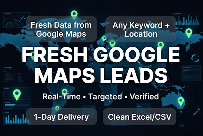 scrape google maps business leads for any location and keyword
