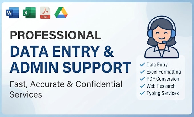 provide expert data entry and admin support