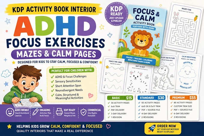 design a kdp activity book interior for kids with adhd and focus challenges