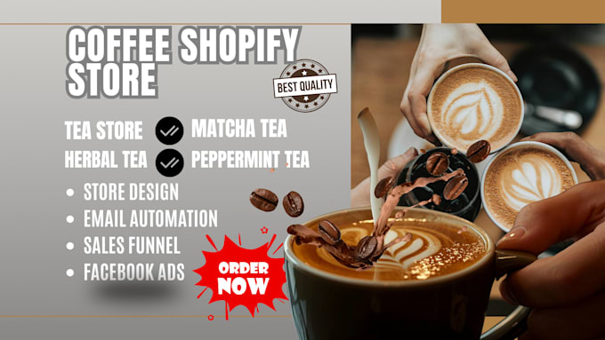 design a coffee herbal,mint tea and matcha shopify store