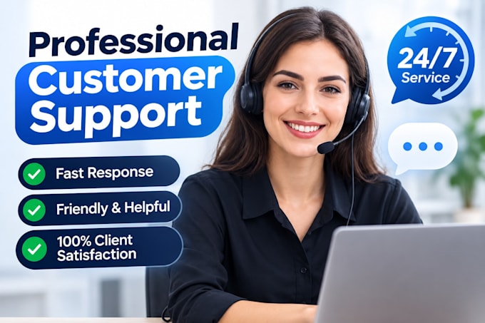 provide professional customer service and live chat support