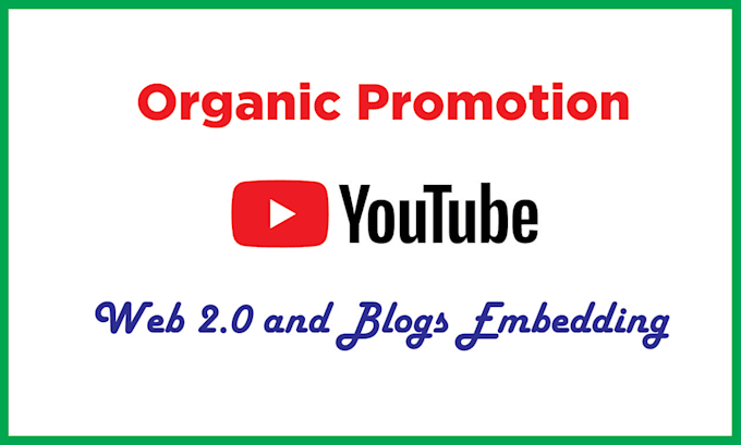 do organic youtube video promotion for channel growth