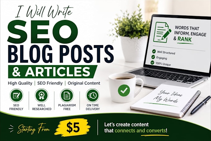 write SEO blog posts, articles, and website content