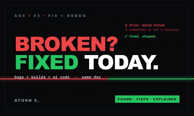 fix bugs in your website, app or ai generated code fast