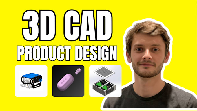 do 3d product design, medical device prototype engineering and 3d cad design