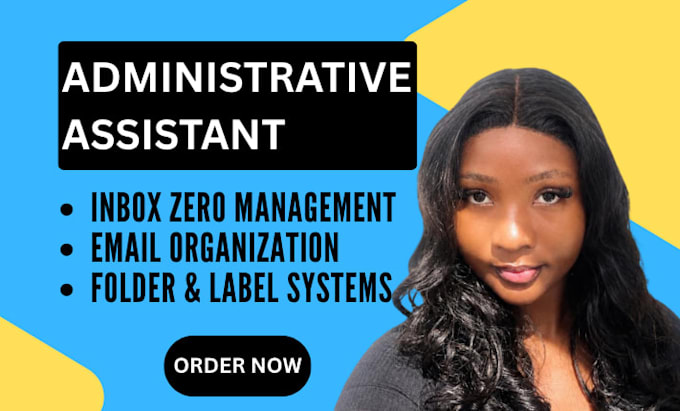 be administrative assistant, for email inbox, inbox zero