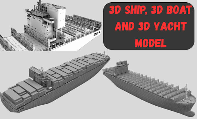 model 3d ship, 3d boat, 3d yacht models for cad, 3d rendering and 3d printing