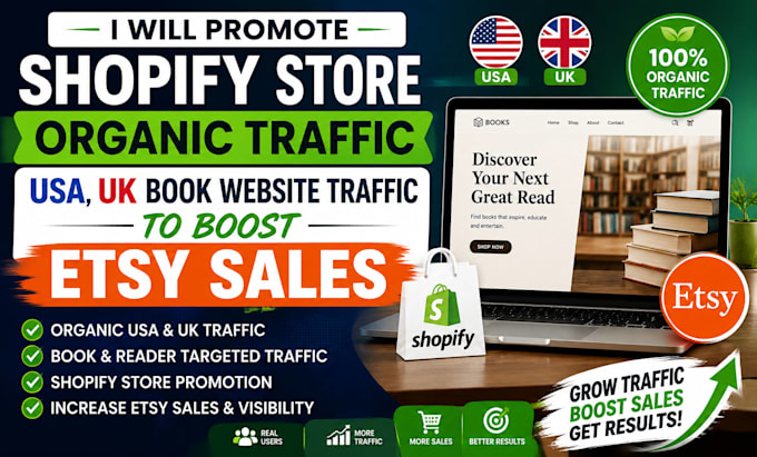 promote shopify store organic USA,UK book website traffic to boost esty sales