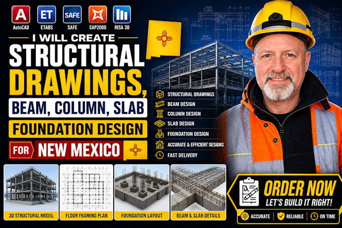 create structural drawings, beam, column, slab foundation design for new mexico