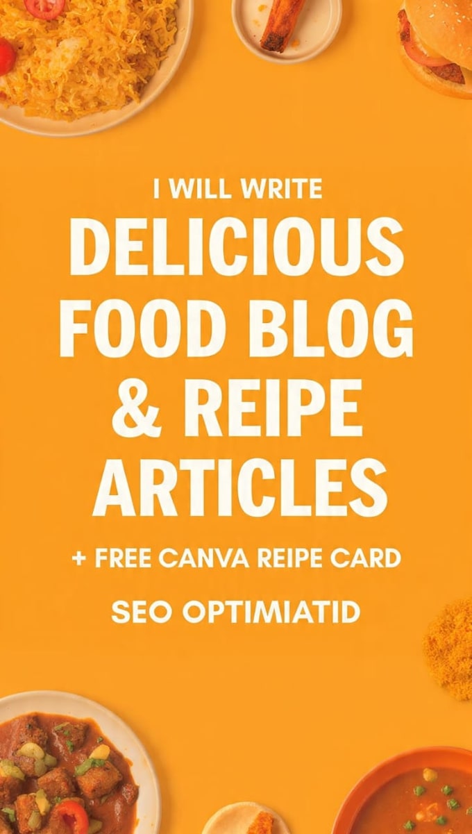 write SEO food blog, recipe article and website content