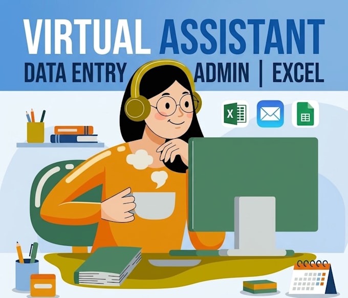be your virtual assistant for administrative tasks