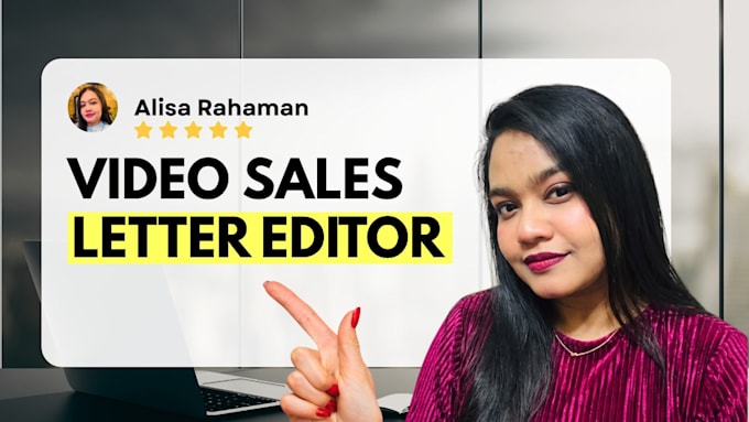 edit your video sales letter that boost sales conversion