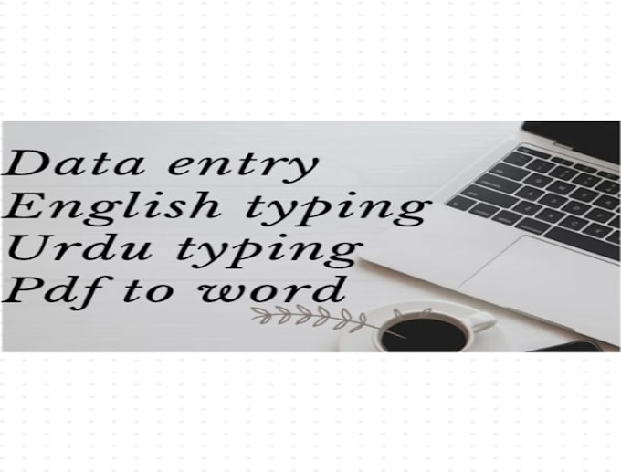 do fast english urdu typing and accurate PDF to word data entry