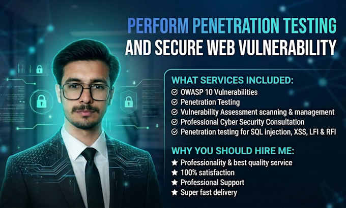 perform penetration testing and secure web vulnerability