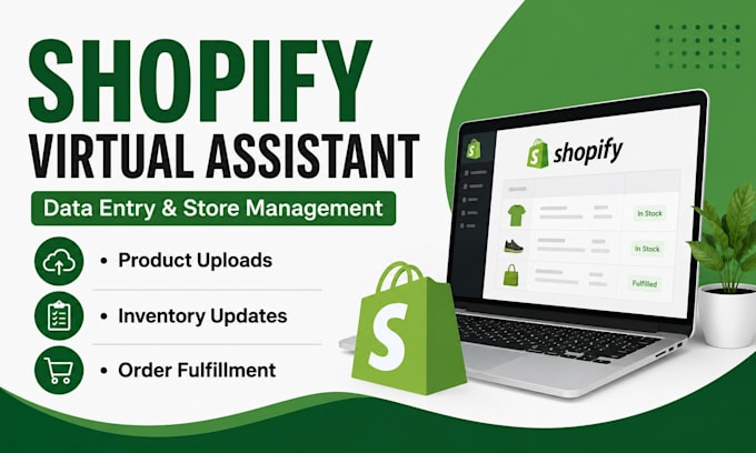 be your shopify virtual assistant and data entry clerk