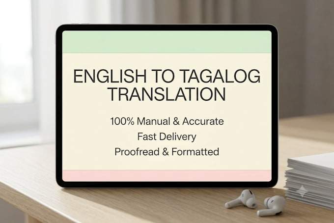 professionally translate english to tagalog or vice versa