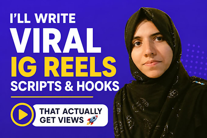 write viral instagram reels scripts, hooks and captions